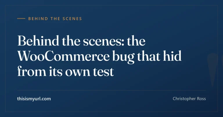 Behind the scenes: the WooCommerce bug that hid from its own test