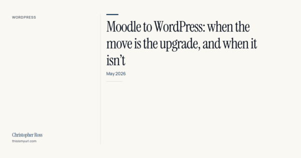 Moodle-to-WordPress-when-the-move-is-the-upgrade-and-when-it-isnt-—-feature-image