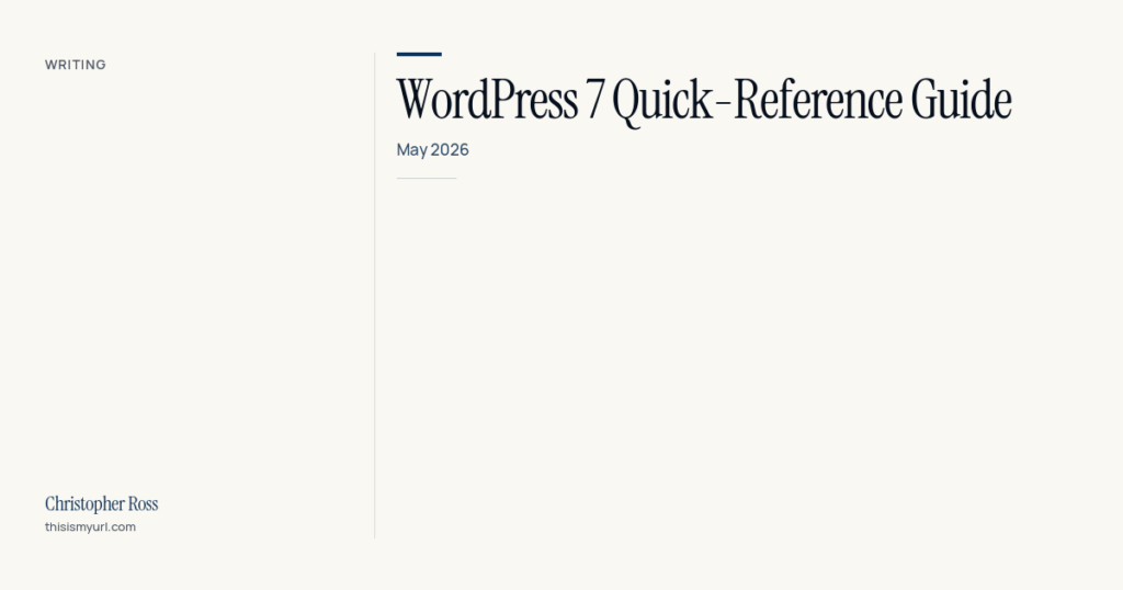 WordPress 7 Quick-Reference Guide