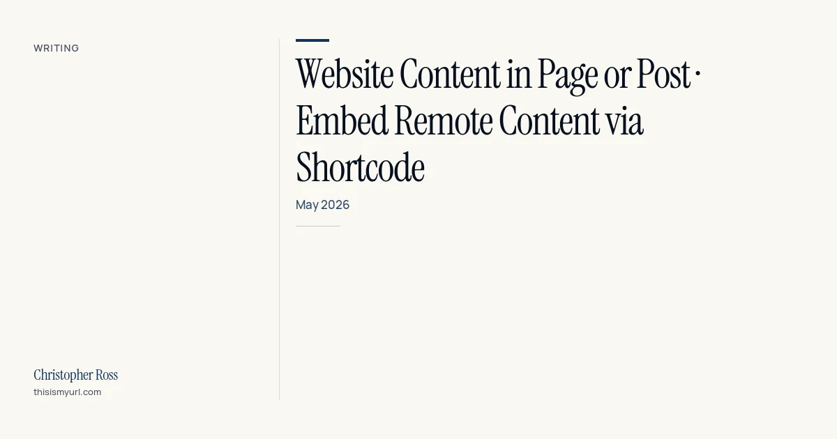 Title card for the download “Website content in page or post · embed remote content via shortcode” on This Is My URL