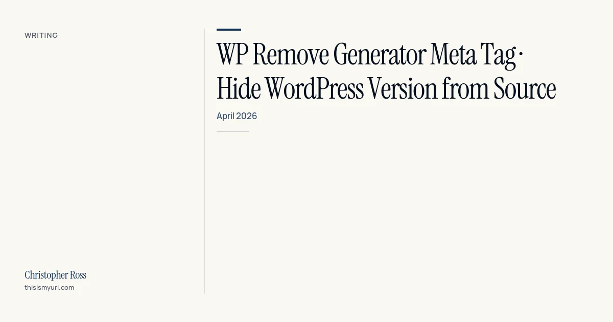 Title card for the download “WP remove generator Meta tag · hide WordPress version from source” on This Is My URL