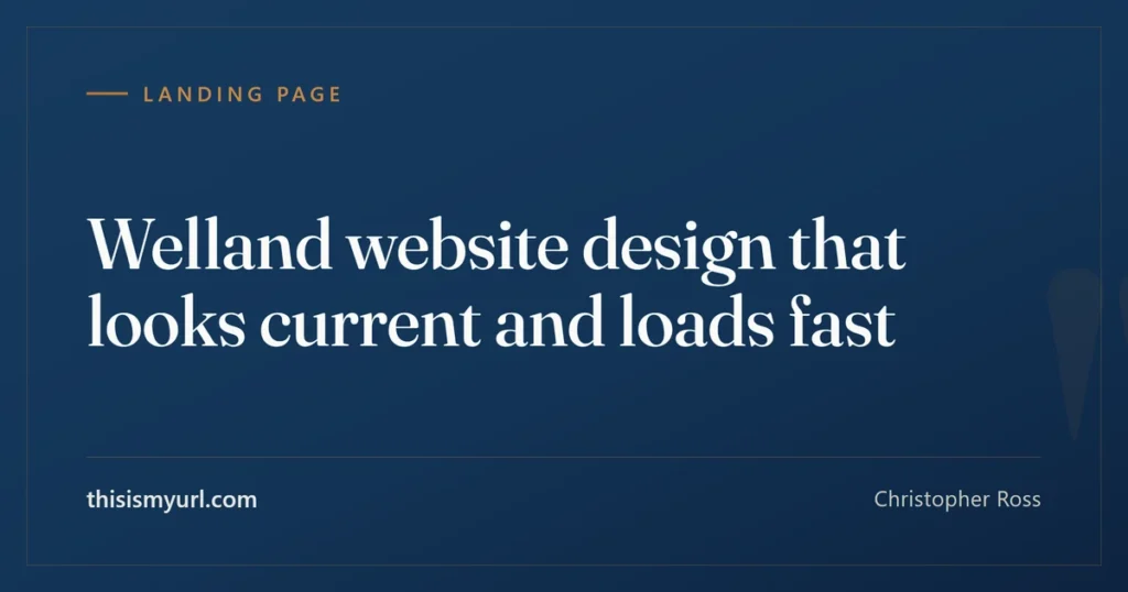 Christopher Ross builds websites for businesses in Welland, Ontario