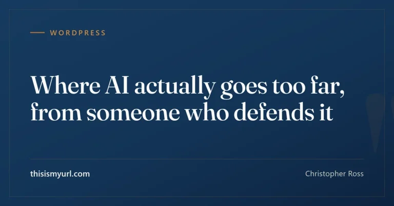 Where AI actually goes too far, from someone who defends it